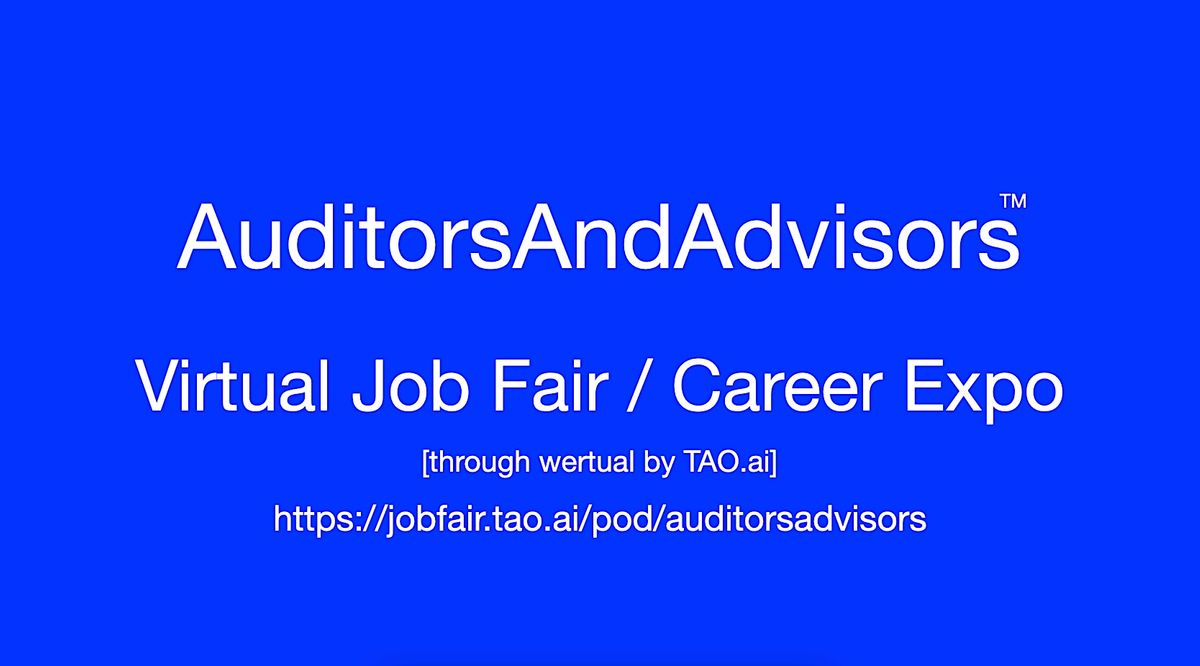 #Auditors and #Advisors Virtual Job Fair \/ Career Expo Event #NewYork #NYC