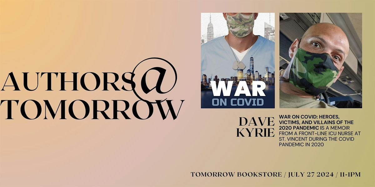 Authors at Tomorrow:  Captain Dave Kyrie