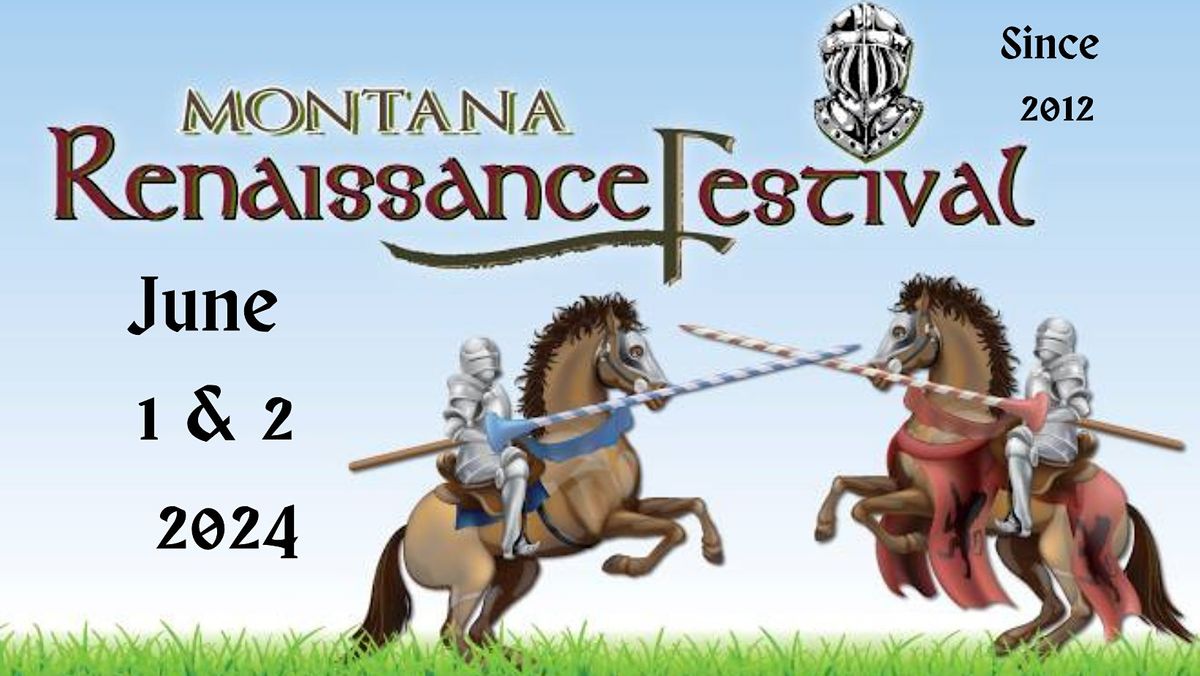 Montana Renaissance Festival 2024, Red Lodge Rodeo Grounds, 1 June to 2 ...
