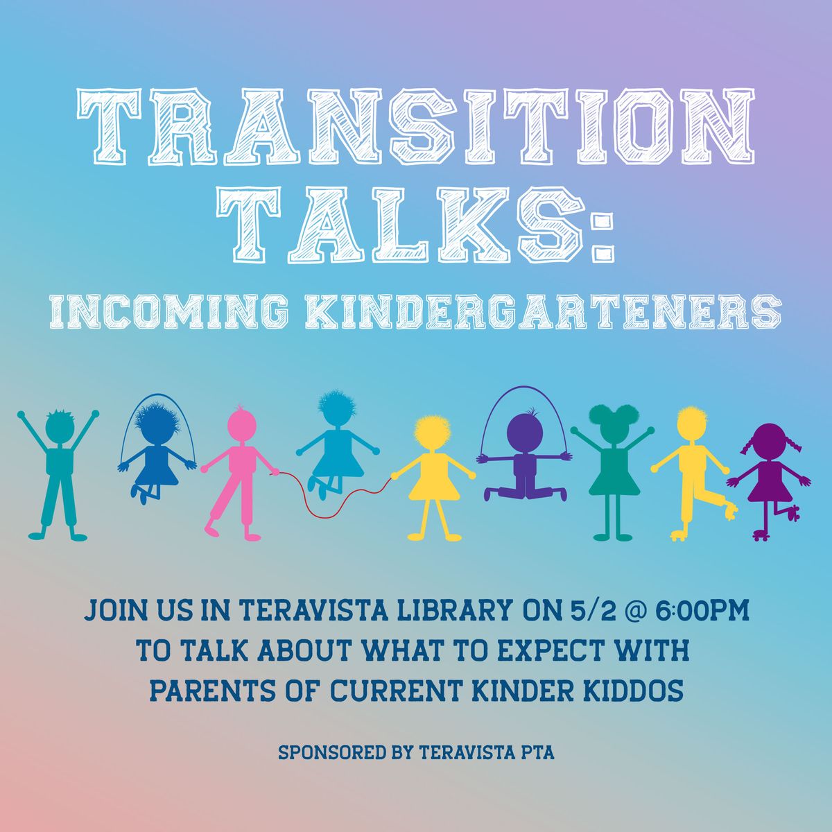 Transition Talk: Incoming Kindergarteners