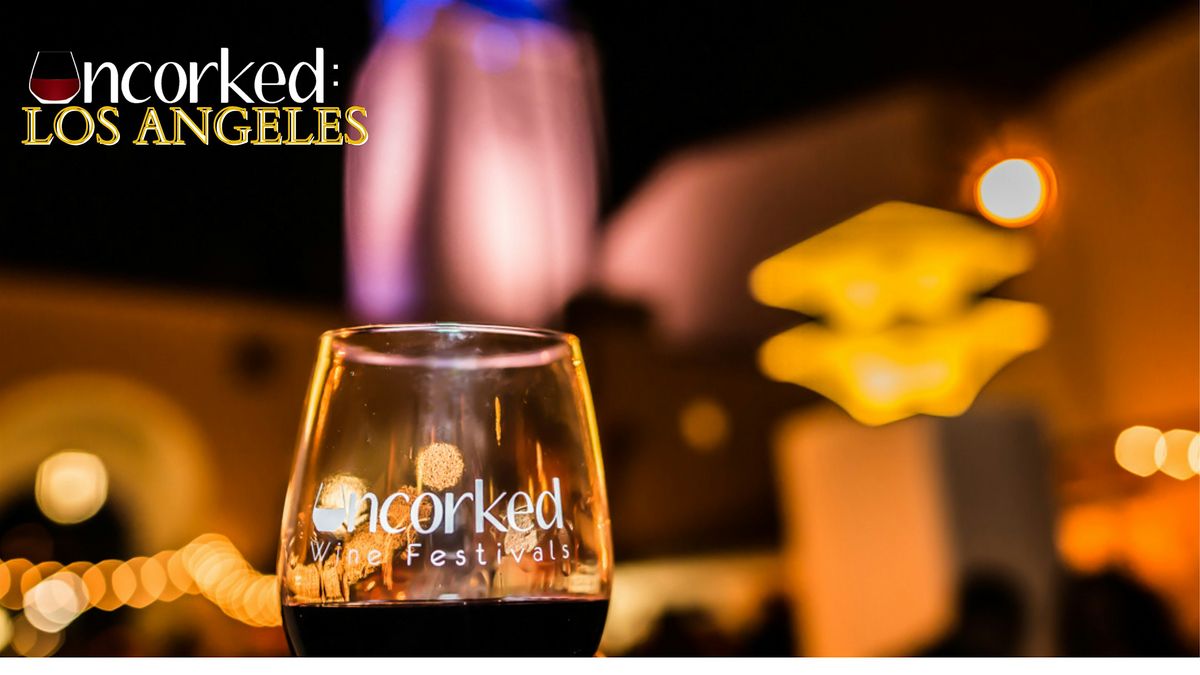 Uncorked: LA