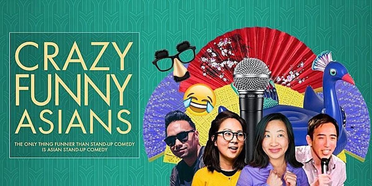 SF's "Crazy Funny Asians" Live Stand-Up Comedy Show (SUNDAY NIGHTS)