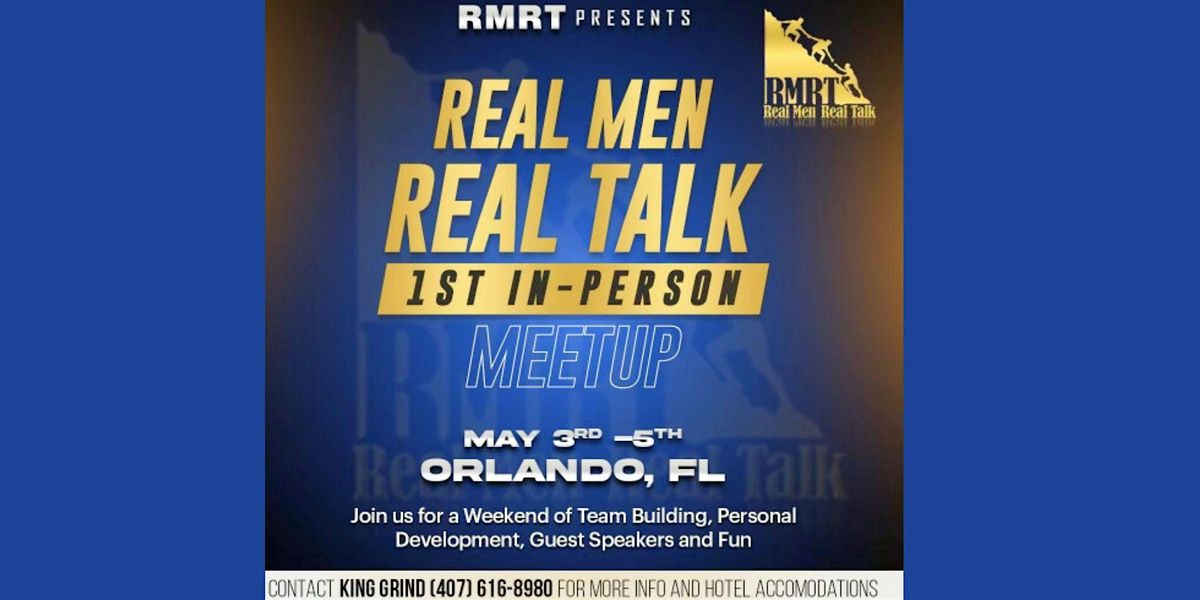 Real Men Real Talks In-Person Meetup