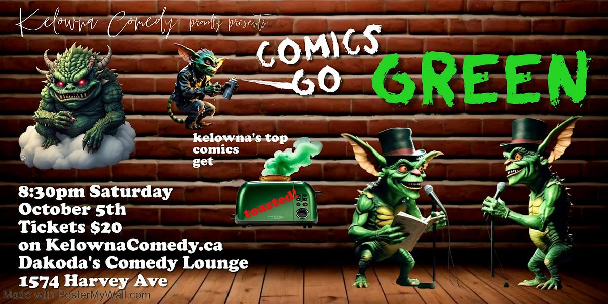 Comics Go Green at Dakoda's Comedy Lounge