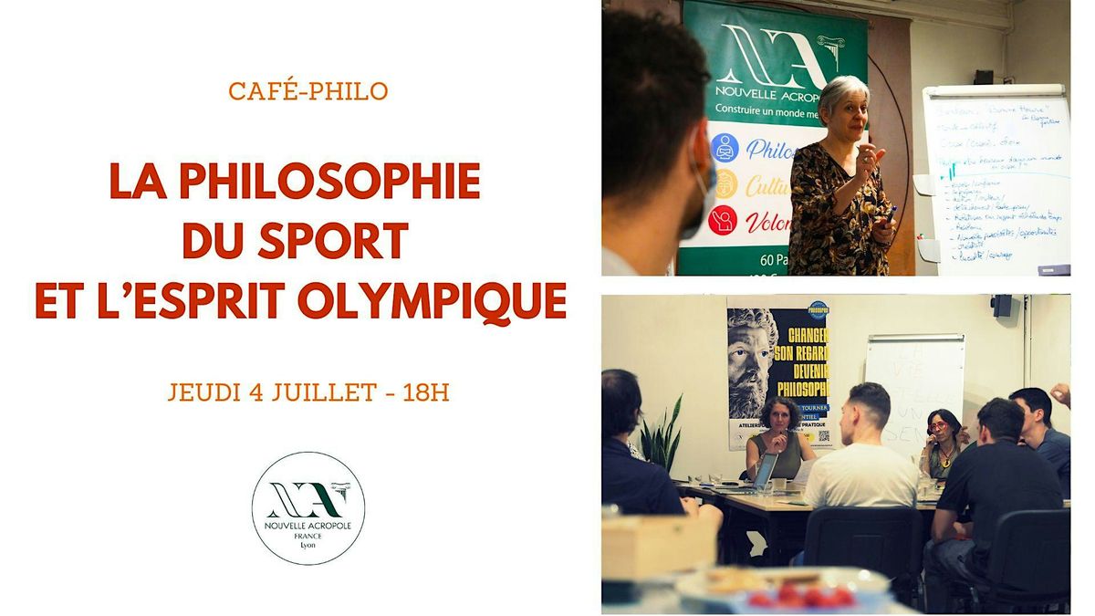 CAF\u00c9-PHILO : La philosophie du sport et l\u2019esprit olympique