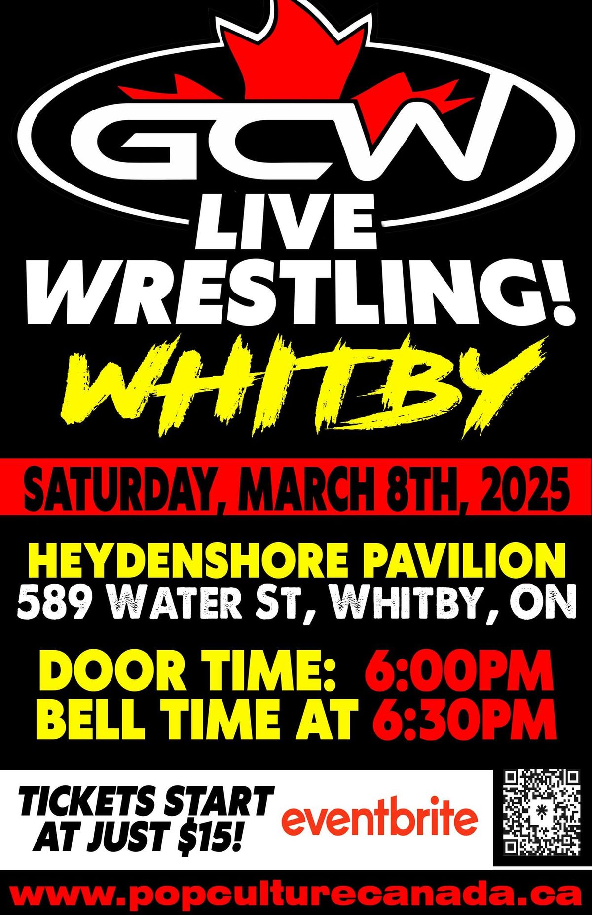 GCW : WHITBY LIVE WRESTLING : MARCH 8TH 2025