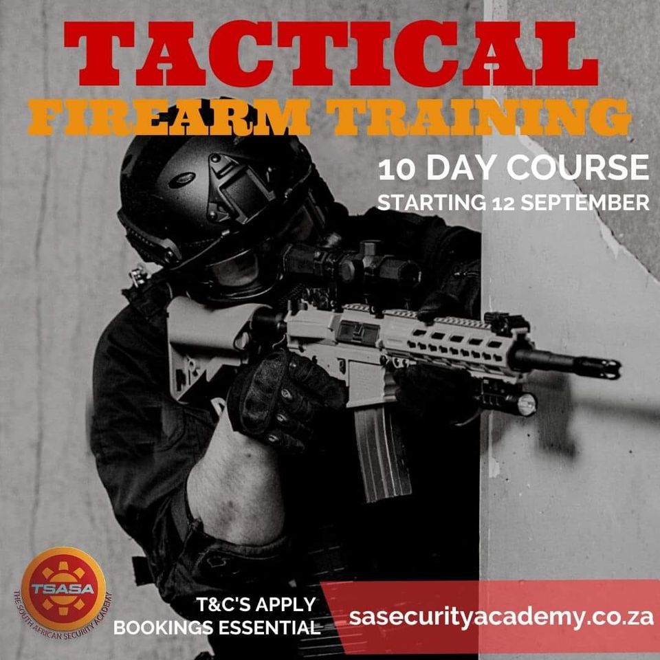 Tactical Firearm Training, The South African Security Academy ...