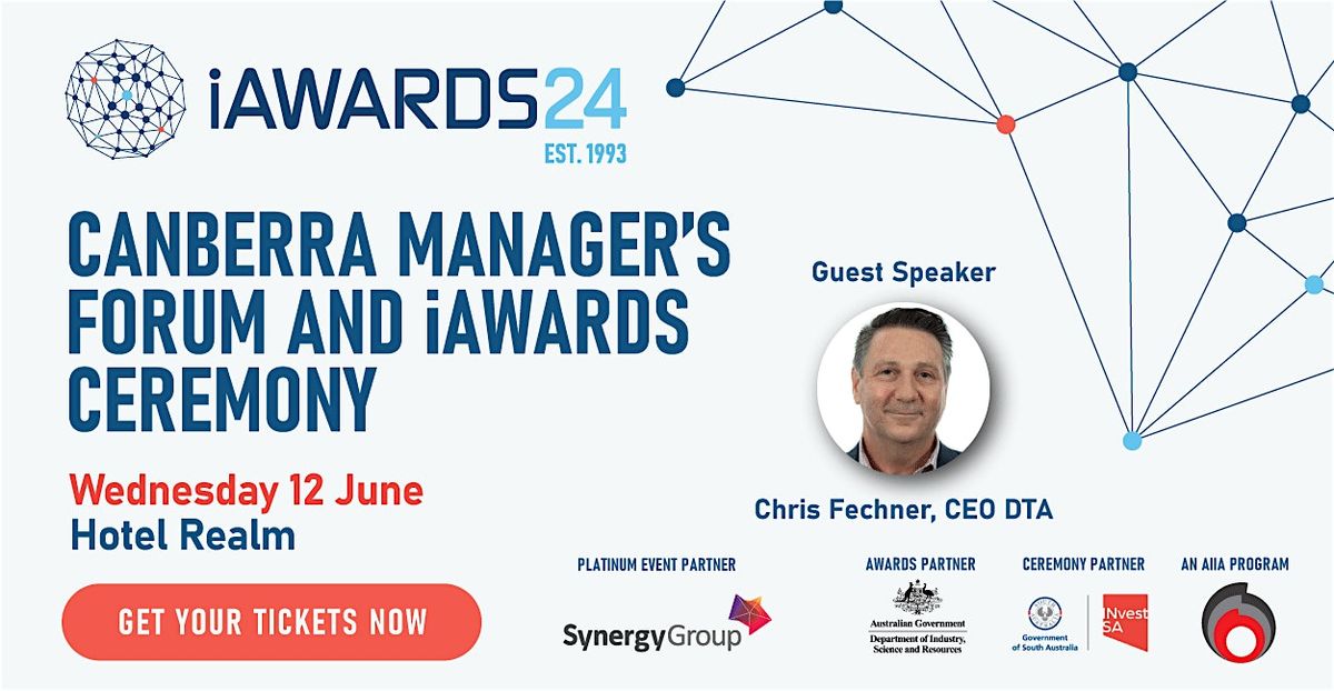 Canberra Manager\u2019s Forum with Chris Fechner & State iAwards Ceremony