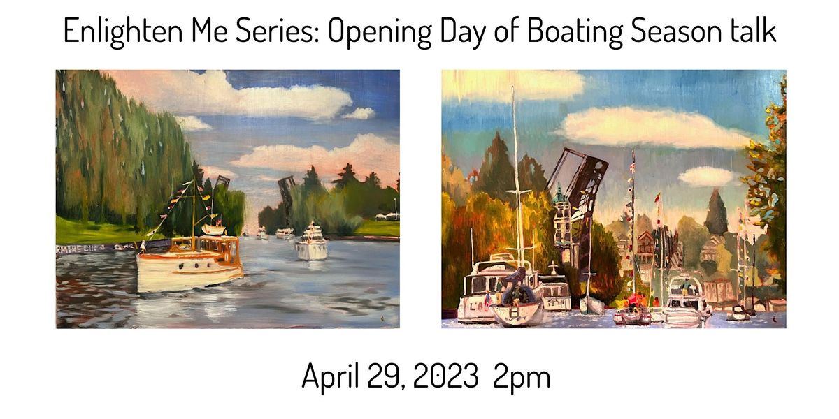 Opening Day of Boating Season Talk led by Christine Lange
