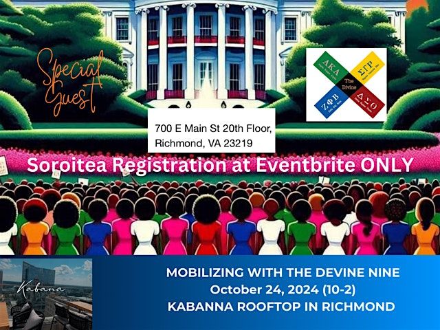 Sororitea -  Mobilizing with the Devine Nine