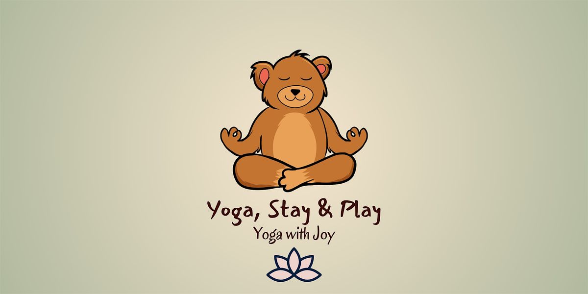 Yoga, Stay & Play