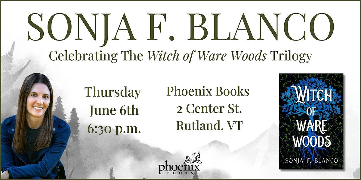 Sonja F. Blanco: Witch of Ware Woods trilogy