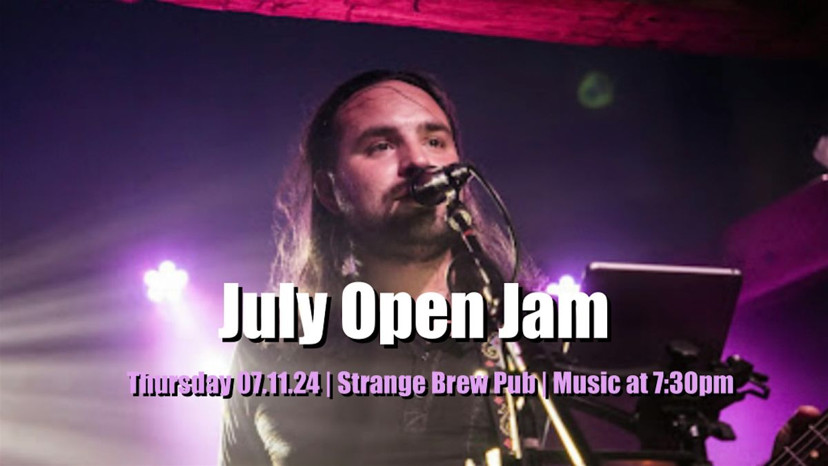 July Open Jam