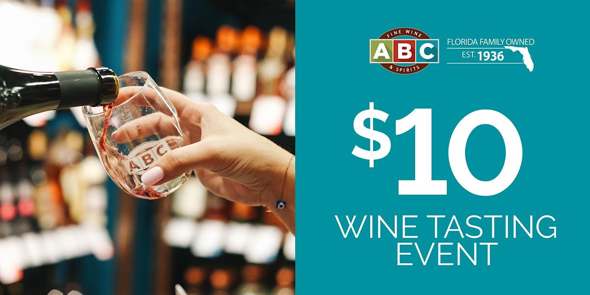 San Jose\/Jacksonville Premium ABC Wine Tasting Event