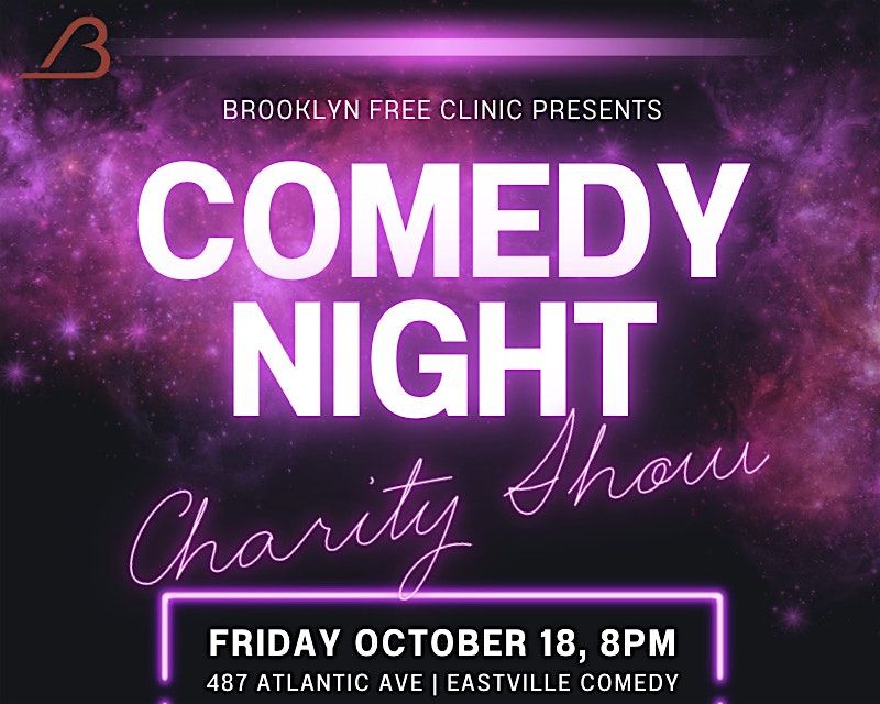 Laughs for a Cause: Charity Comedy Show Benefiting the Brooklyn Free Clinic