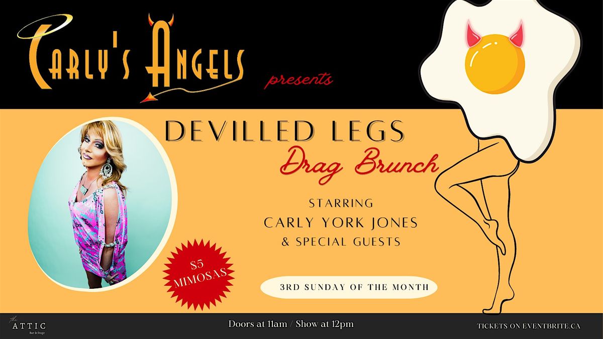 Devilled Legs Drag Brunch at The Attic Bar & Stage