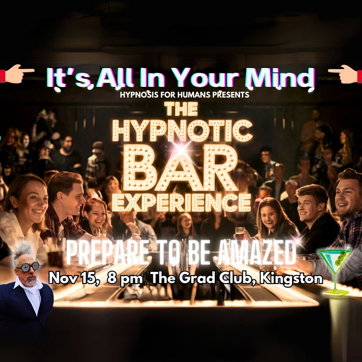 The Hypnotic Bar Experience 