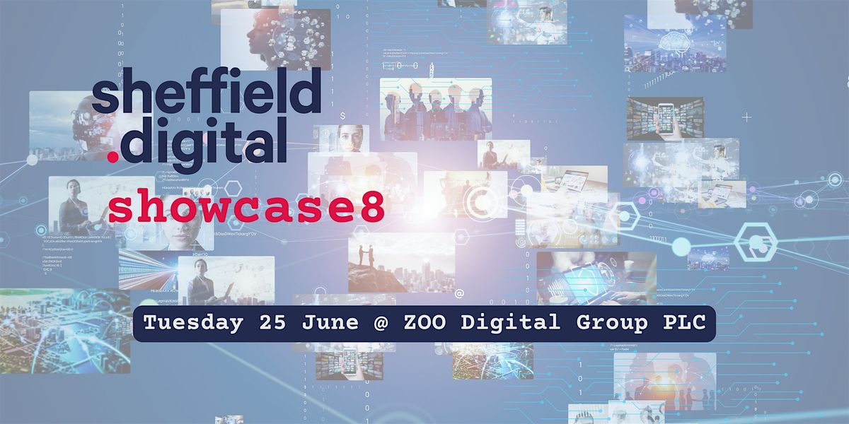 Sheffield Digital: Showcase