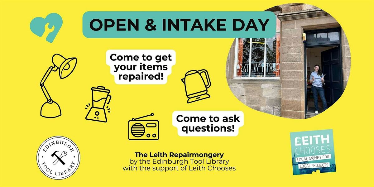 Open Day @ The Leith Repairmongery