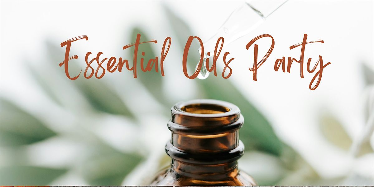 Essential Oils Party Make & Take