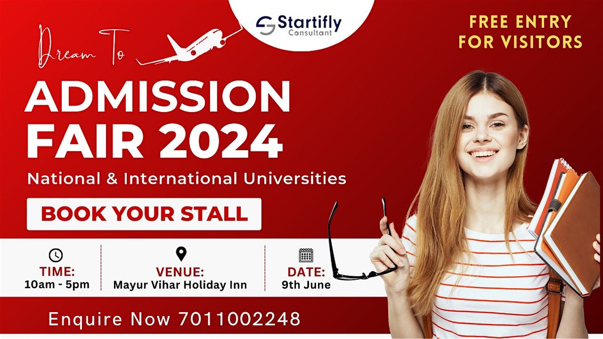 Startifly Consultant Admission Fair 2024 in Delhi