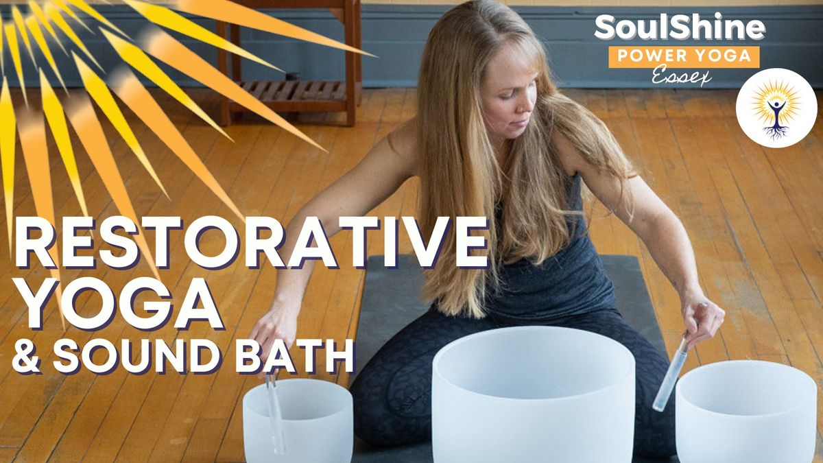 Restorative Yoga and Sound Bath ~ March 14th