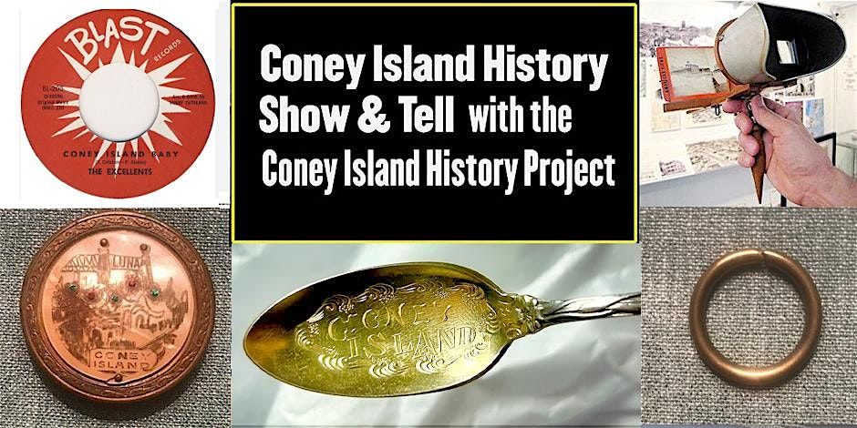 Coney Island History Show & Tell