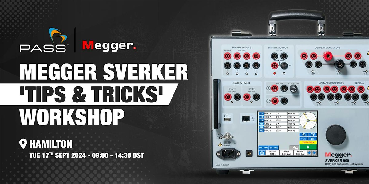 Megger Sverker 'Tips & Tricks' Workshop (Hamilton) - FREE