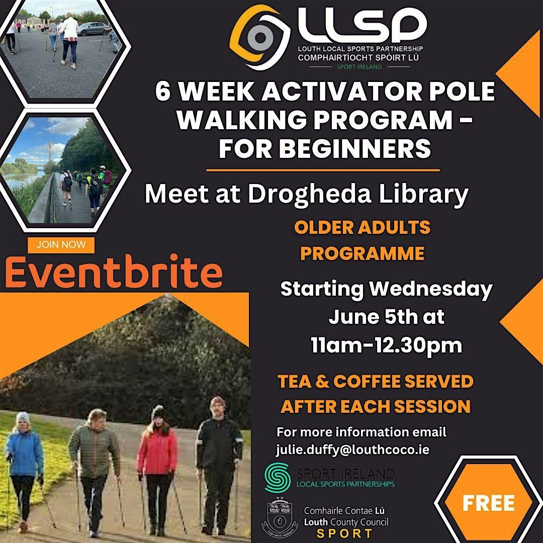 Activator Pole Walking Programme Drogheda