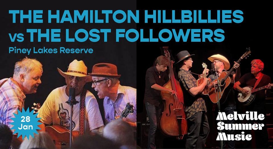 The Hamilton Hillbillies vs The Lost Followers | Melville Summer Music