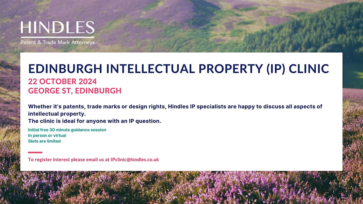 Edinburgh intellectual property (IP) clinic with Hindles