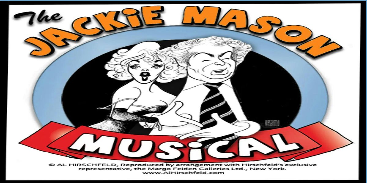The Jackie Mason Musical: Both Sides of a Famous Love Affair
