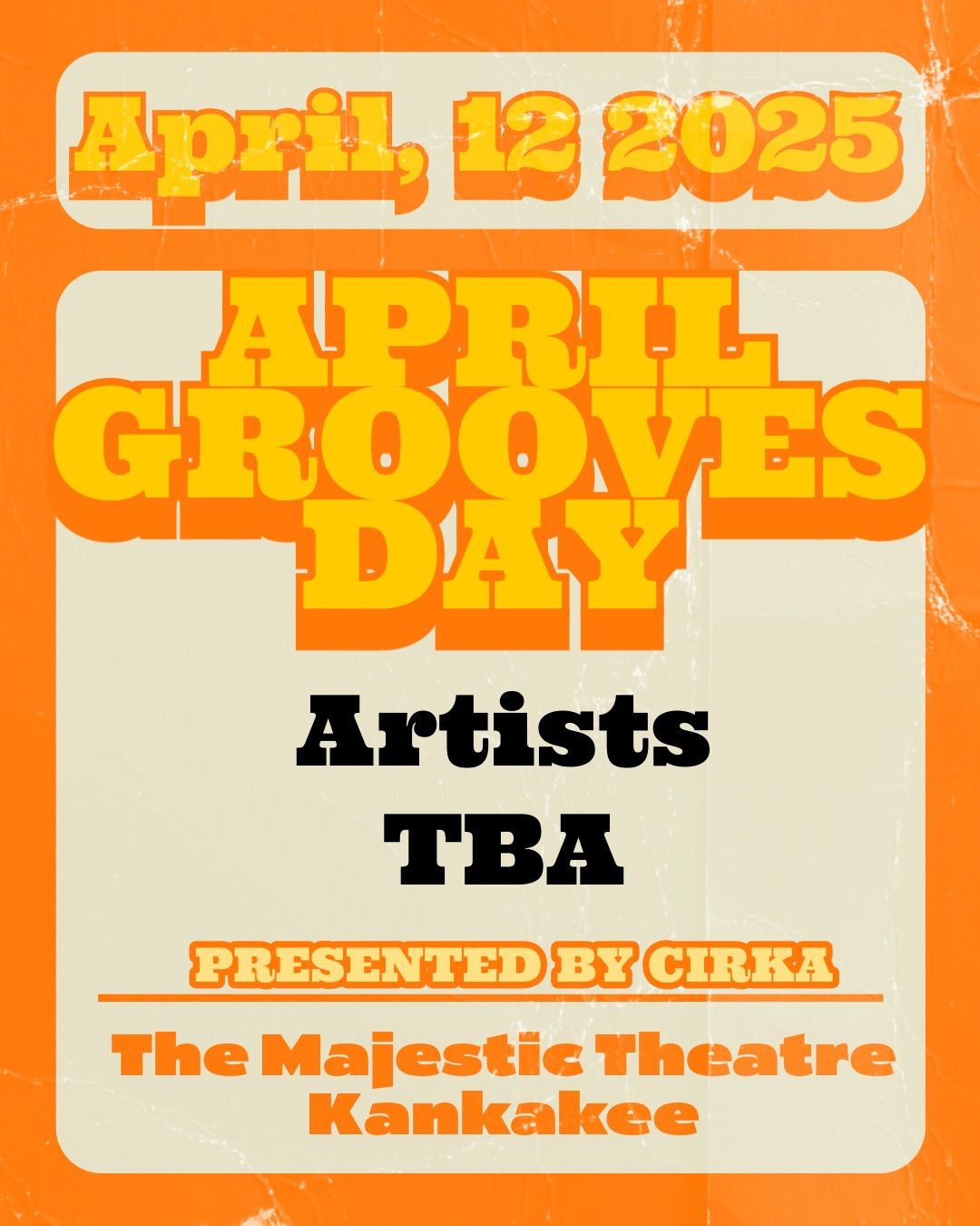 April Grooves Day (CIRKA annual fundraiser)