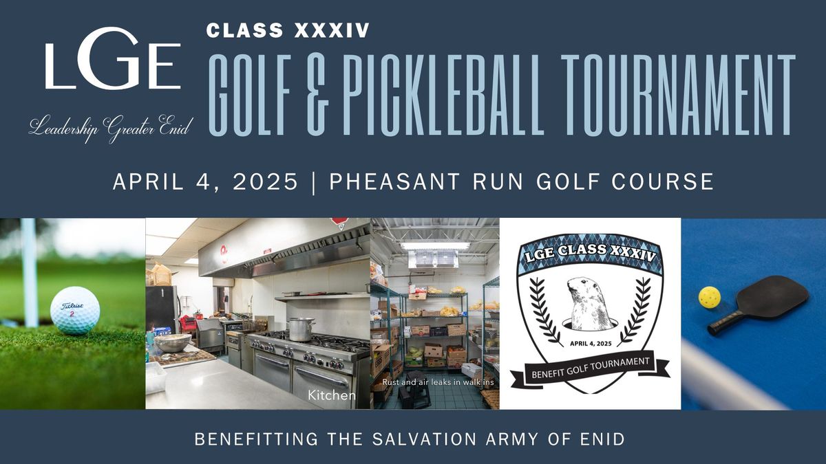 LGE Class XXXIV Golf & Pickleball Tournament