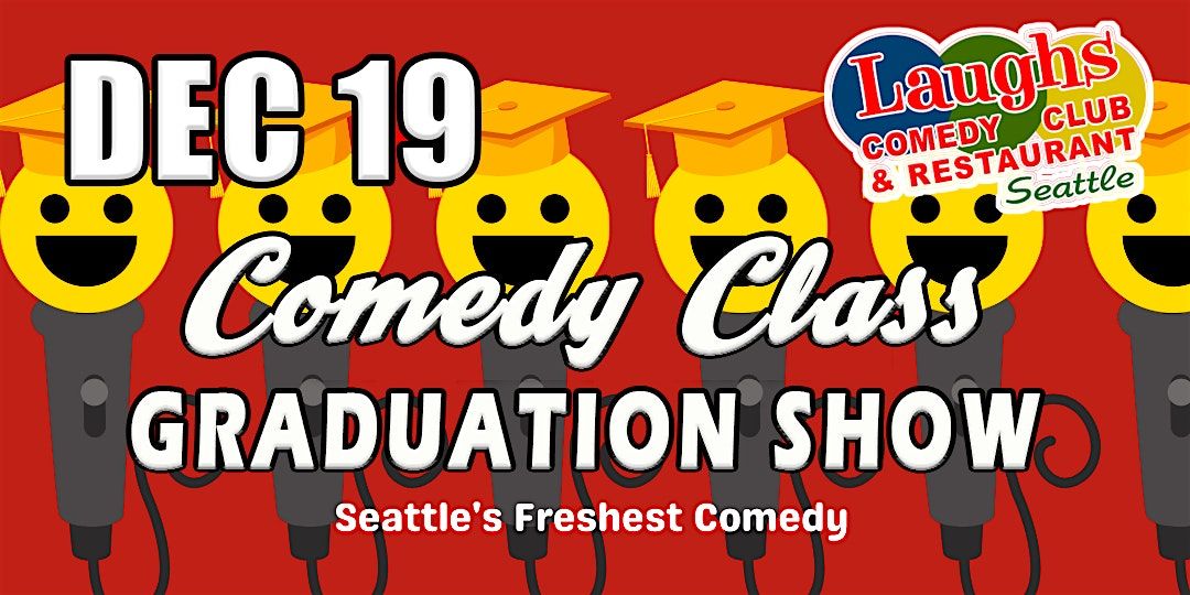 Comedy Class Graduation Show with Andrew Frank (Night 2nd)