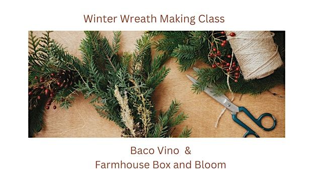 Winter Wreath Making Class