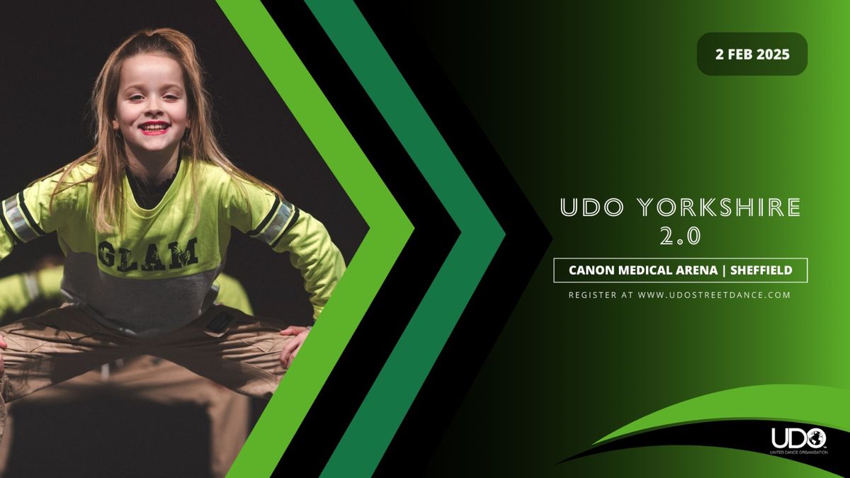 UDO YORKSHIRE 2.0 STREET DANCE CHAMPIONSHIPS 2025