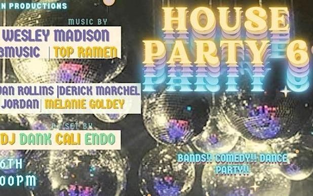 House Party 6