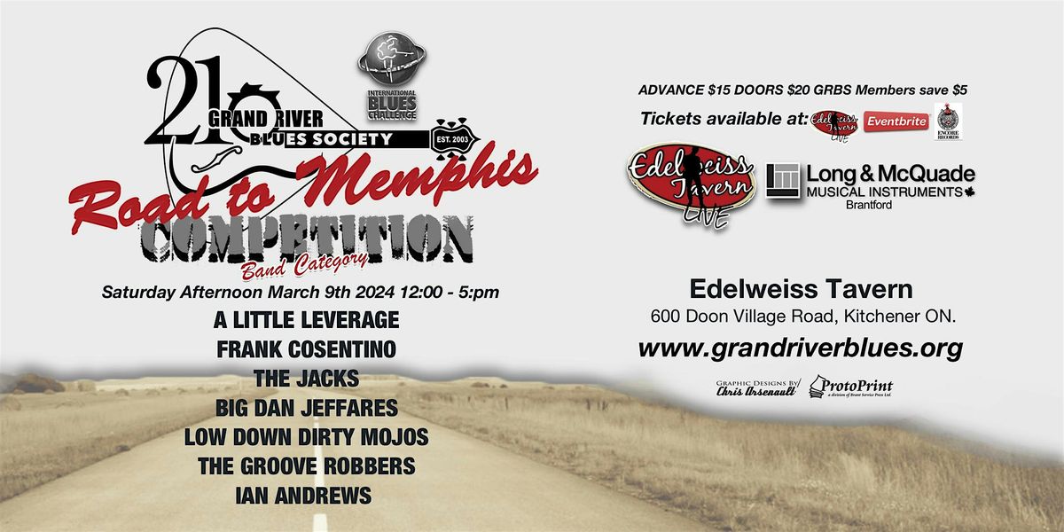 Road to Memphis Competition 7 PRO BANDS presented by Grand River Blues