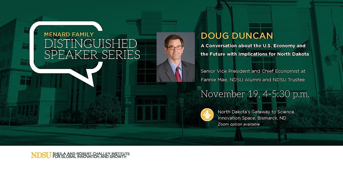 A Conversation with Doug Duncan | The U.S. Economy and the Future