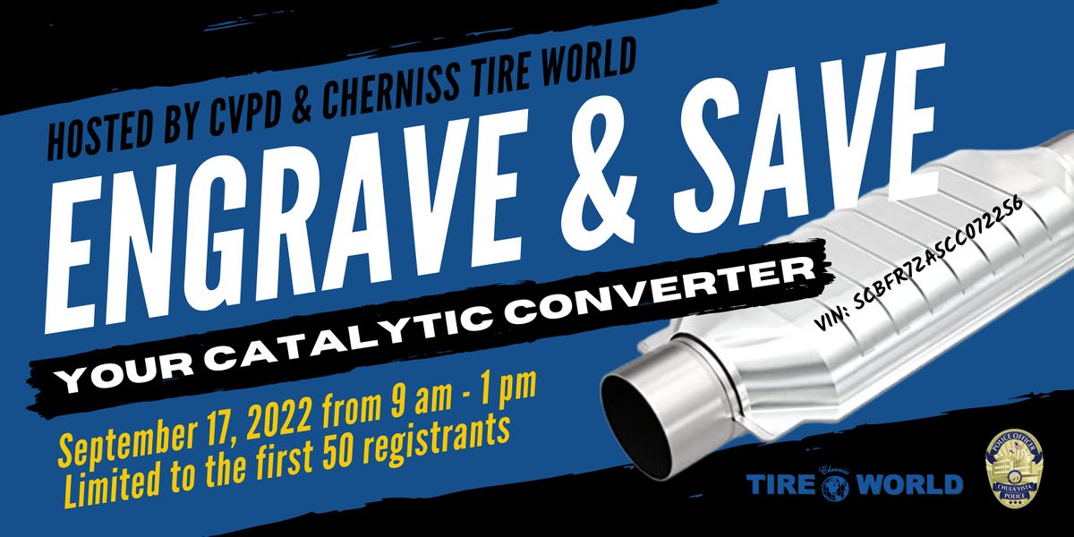 ENGRAVE & SAVE Catalytic Converter Event