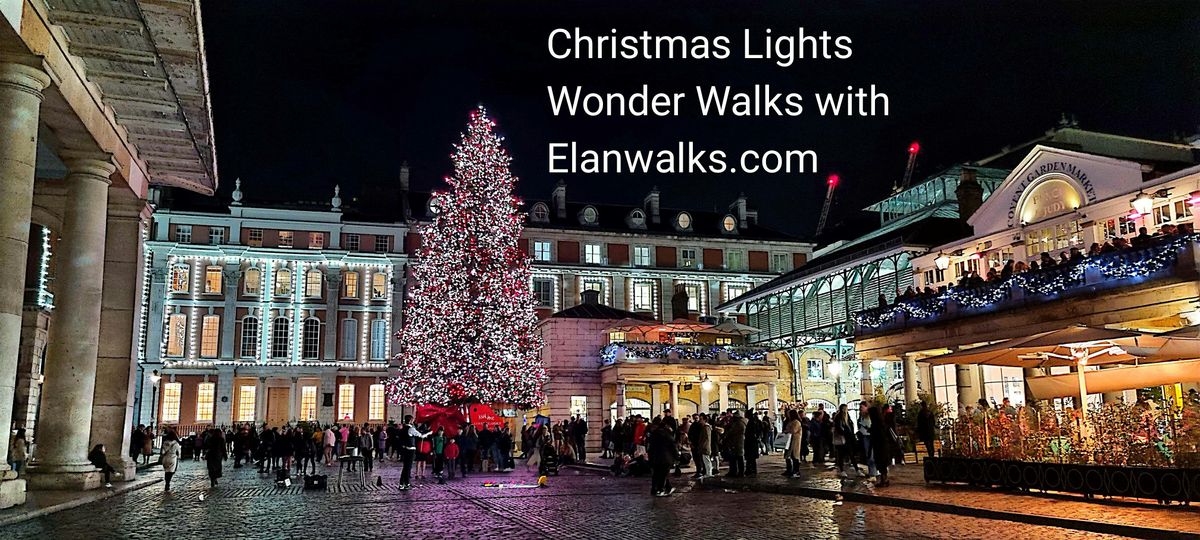 Christmas Lights Wonder Walk with Elan Walks