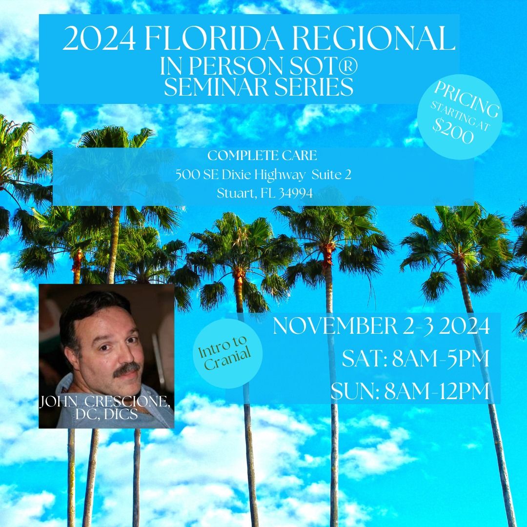 Florida Regional - SOT\u00aeIntro to Cranial with Dr. Crescione DC, DICS