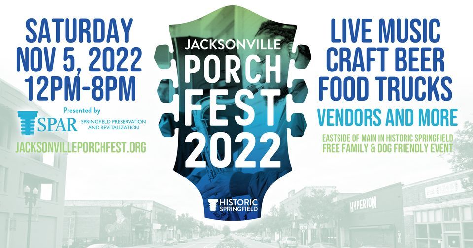 Jacksonville PorchFest 2022