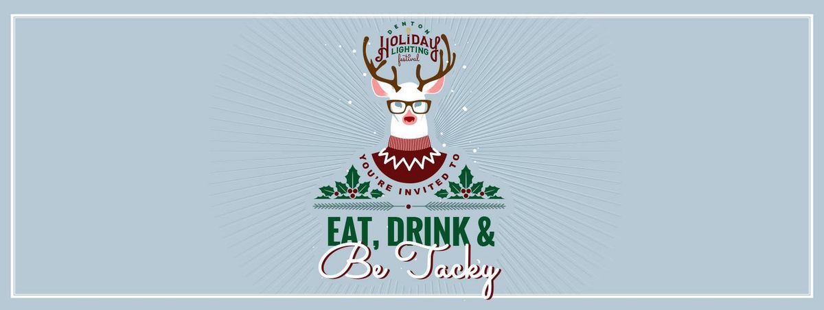 Eat, Drink & Be Tacky Crawl 2024