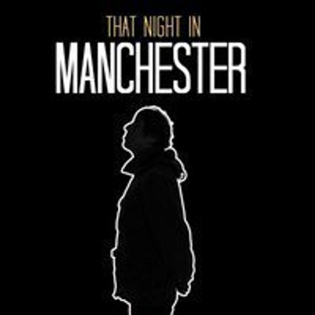 That Night in Manchester