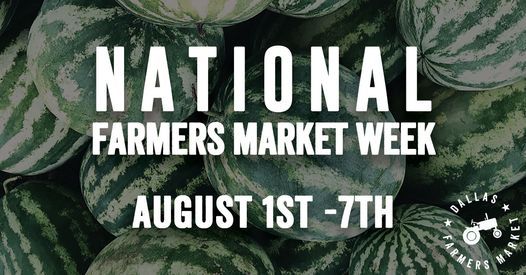 80th Anniversary + National Farmers Market Week