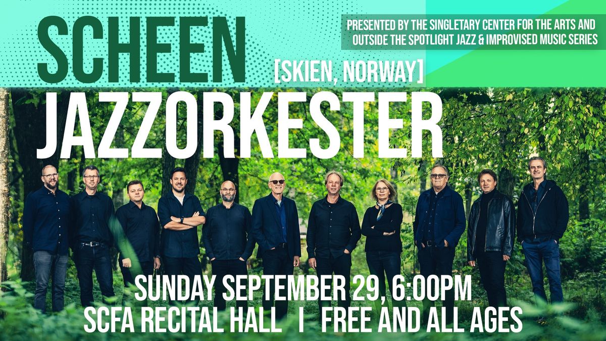 Scheen Jazzorkester (Norway) - Sept 29