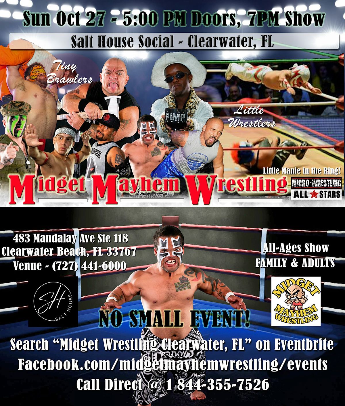 Midget Mayhem Wrestling Goes Wild!  Clearwater FL (All-Ages)