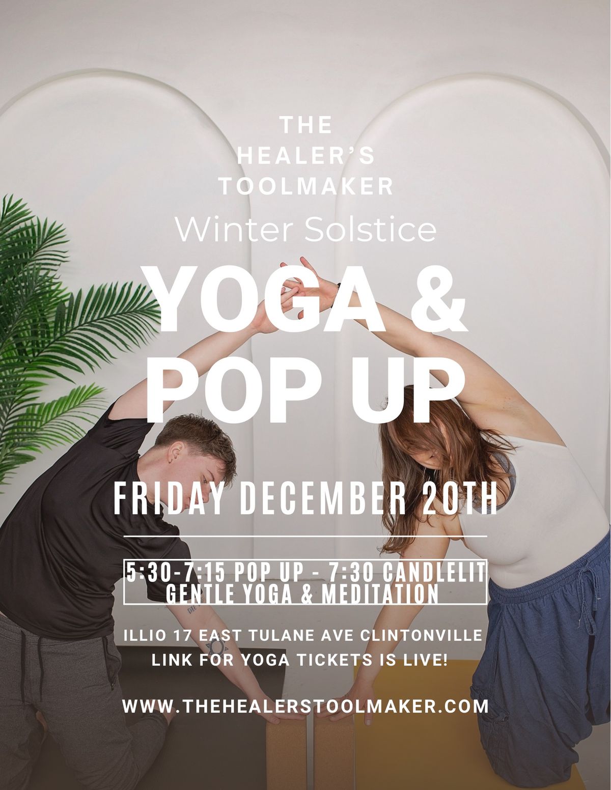 Winter \u2744\ufe0f Solstice \u2744\ufe0f pop up & yoga class